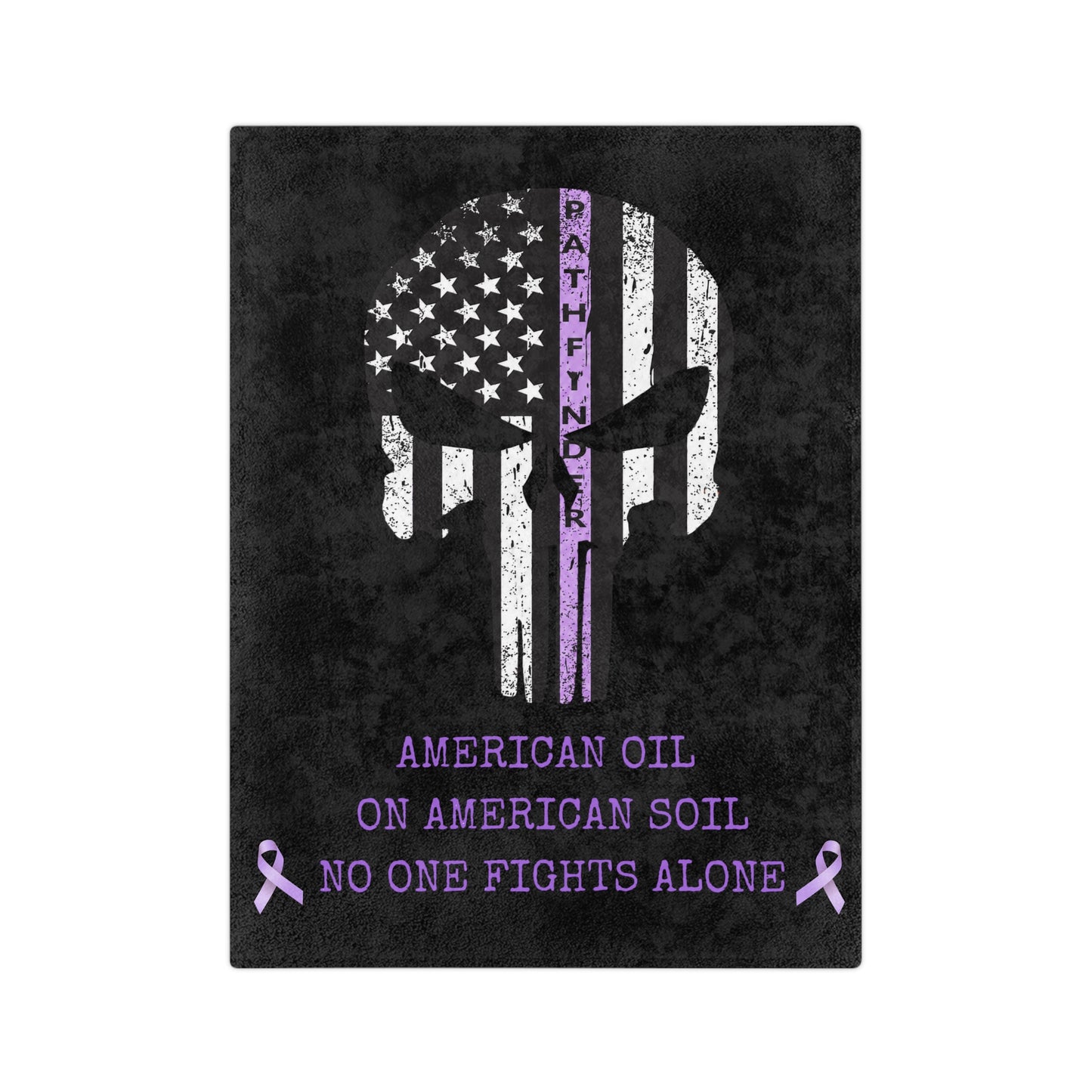 Velveteen Blanket — "American Oil on American Soil" Purple Ribbon Support Throw