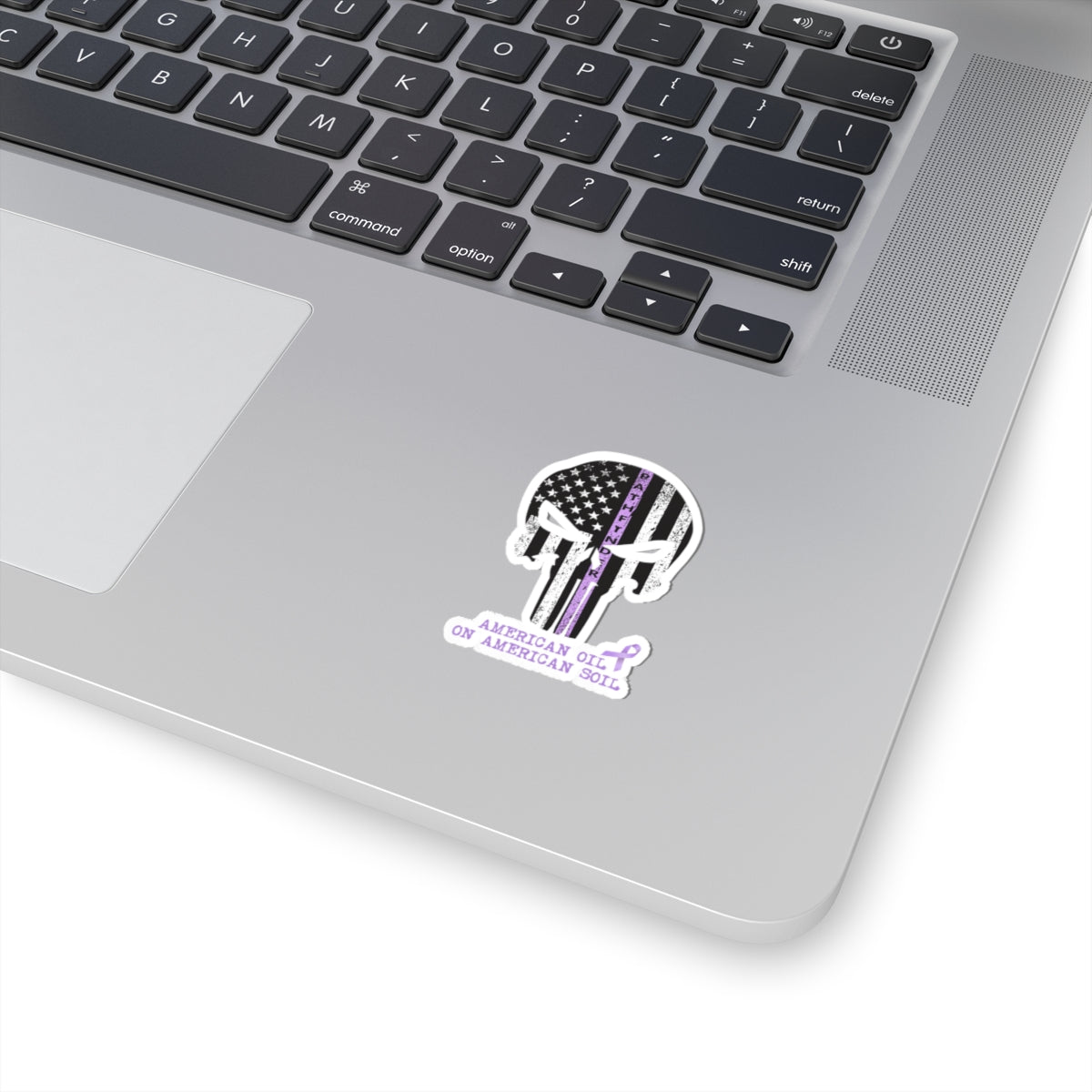Sticker — "American Oil on American Soil" Vinyl Kiss-Cut