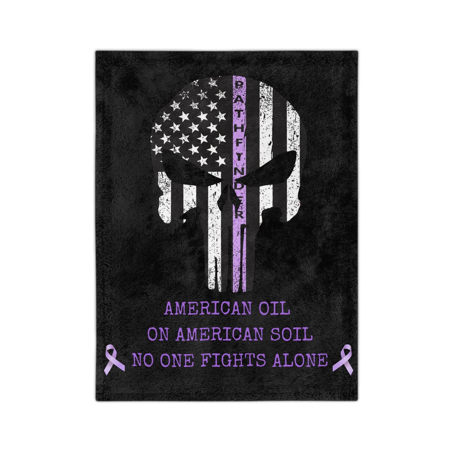 Velveteen Blanket — "American Oil on American Soil" Purple Ribbon Support Throw