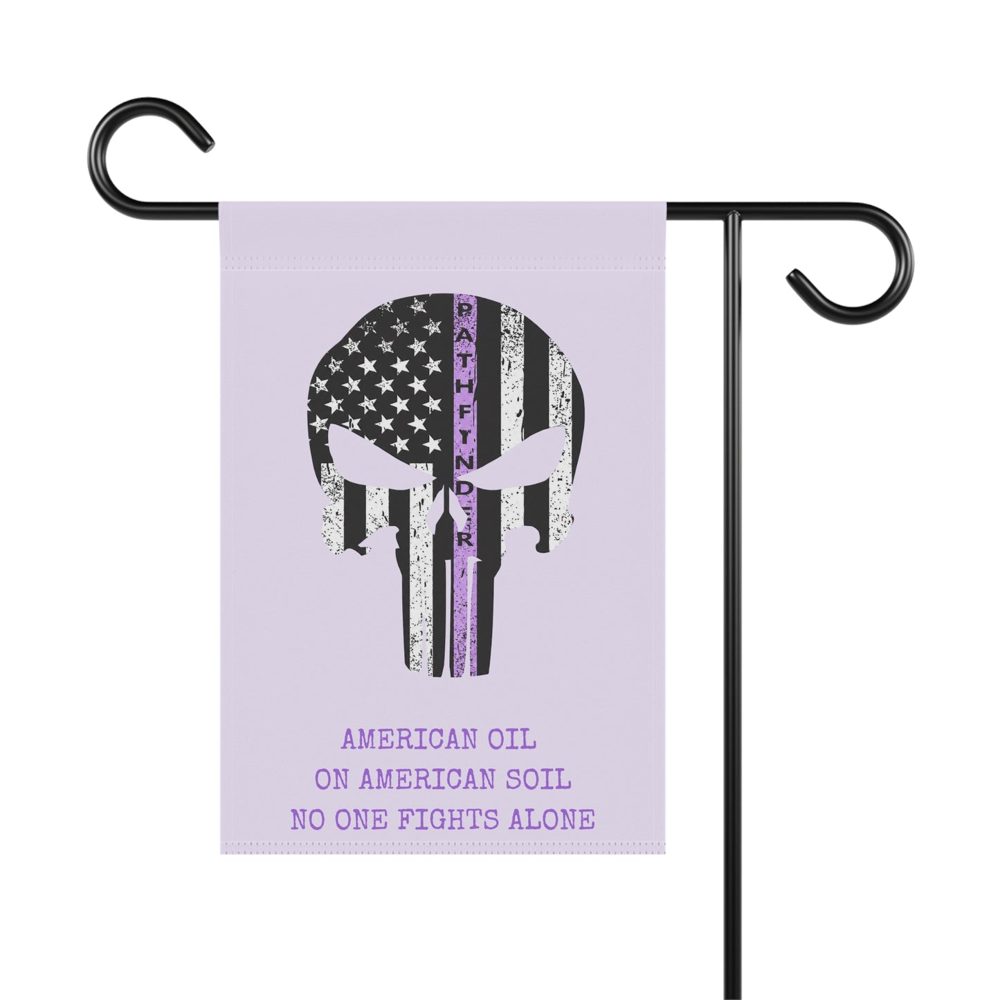 Garden Flag: Cancer Fundraiser  "American Oil on American Soil, No One Fights Alone"