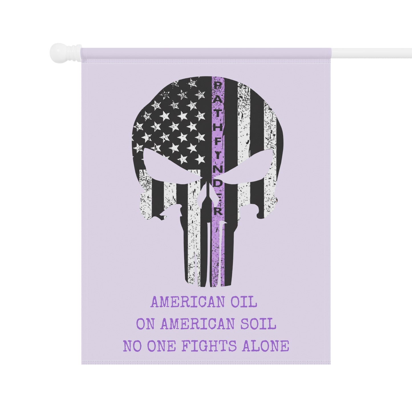 Garden Flag: Cancer Fundraiser  "American Oil on American Soil, No One Fights Alone"